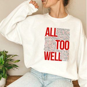 All Too Well Taylor Swift Sweatshirt, RED Merch, Gift For Swiftie